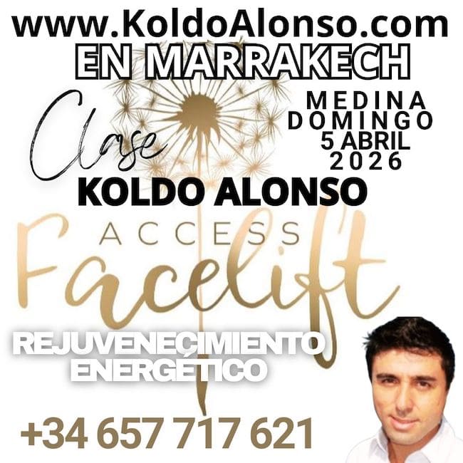 en MARRAKECH Certificación Internacional FACELiFT de Access Consciousness REJUVENECIMIENTO Facial Energético MARRUECOS 2026